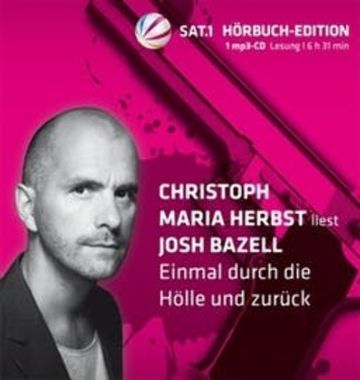 Einmal durch die Hölle und zurück audiobook, Josh Bazell