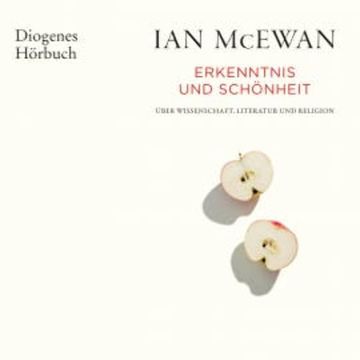 Erkenntnis und Schönheit audiobook, Ian McEwan