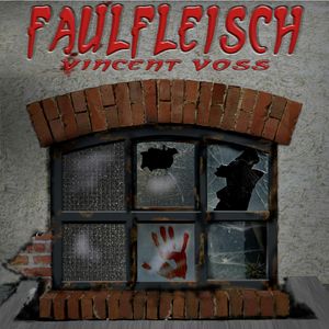 Faulfleisch (Folge 4), Vincent Voss