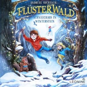 Flüsterwald - Schneechaos in Winterstein, Andreas Suchanek