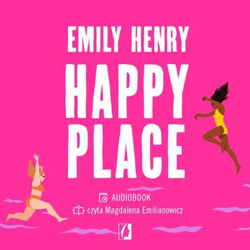 Happy place audiobook, Emily Henry
