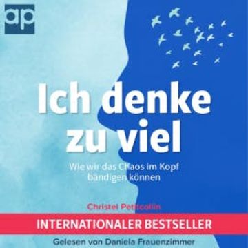Ich denke zu viel audiobook, Christel Petitcollin