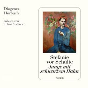 Junge mit schwarzem Hahn audiobook, Stefanie vor Schulte