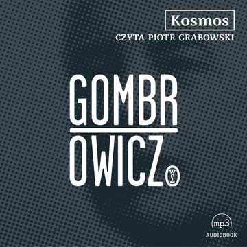 Kosmos audiobook, Witold Gombrowicz