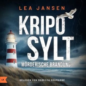 KRIPO SYLT - Mörderische Brandung audiobook, Lea Jansen