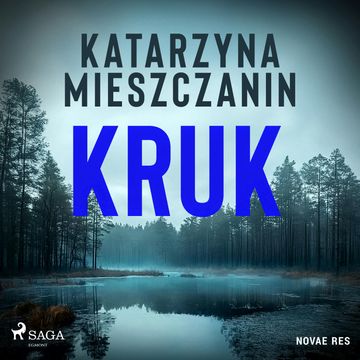Kruk audiobook, Katarzyna Mieszczanin