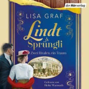 Lindt & Sprüngli (Lindt & Sprüngli Saga 2), Lisa Graf