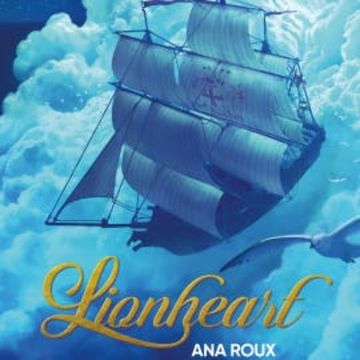 Lionheart audiobook, Ana Roux