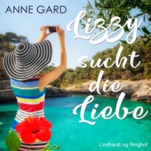 Lizzy sucht die Liebe - Romance Alliance Love Shots 2 (Ungekürzt), Anne Gard