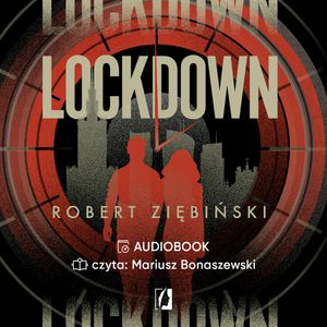 Lockdown, Robert Ziębiński