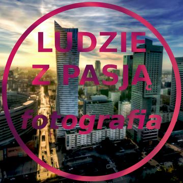 Ludzie z pasją - Fotografia audiobook, Jakub Bujanowski, Kacper Skarbek, Krzysztof Majchrzak
