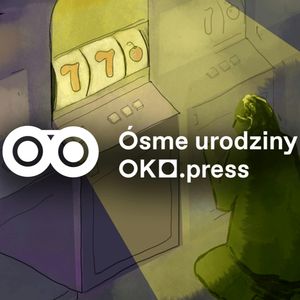 Maszyna daje i odbiera. Hazard w małym mieście – w co grają Polacy?, OKO.press