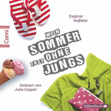 Mein Sommer fast ohne Jungs audiobook, Dagmar Hoßfeld