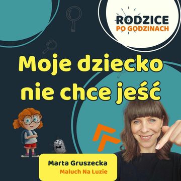 Moje dziecko nie chce jeść audiobook, Maja Strzałkowska