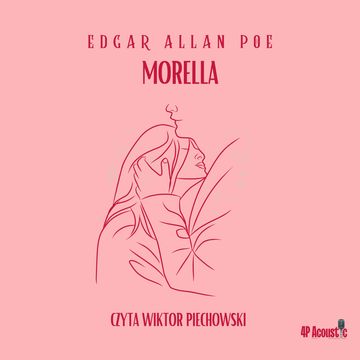 Morella audiobook, Edgar Allan Poe
