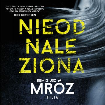 Nieodnaleziona audiobook, Remigiusz Mróz
