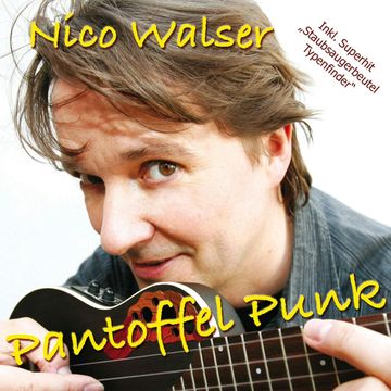 Pantoffel Punk audiobook, Nico Walser