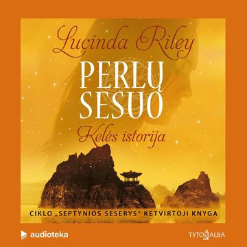PERLŲ SESUO. Kelės istorija. 4 knyga audiobook, Lucinda Riley