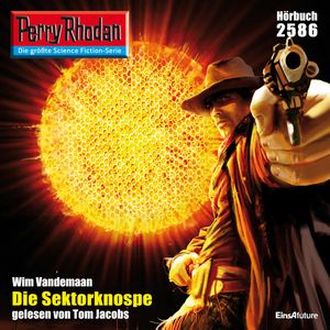 Perry Rhodan 2586: Die Sektorknospe, Wim Vandemaan