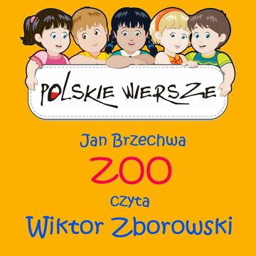 Polskie wiersze - Zoo audiobook, Jan Brzechwa