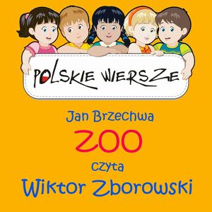Polskie wiersze - Zoo, Jan Brzechwa