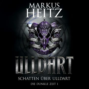 Schatten über Ulldart audiobook, Markus Heitz