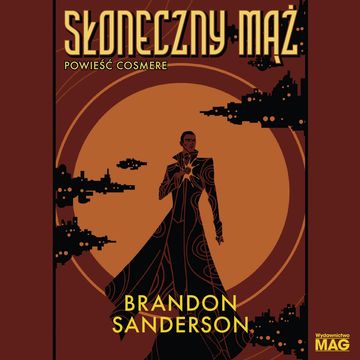 Słoneczny mąż, Brandon Sanderson