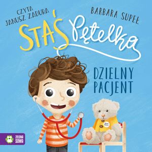 Staś Pętelka. Dzielny pacjent, Barbara Supeł