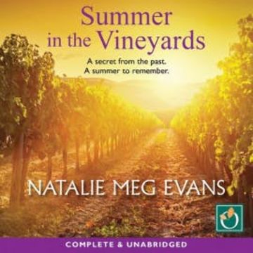 Summer in the Vineyards audiobook, Natalie Meg Evans