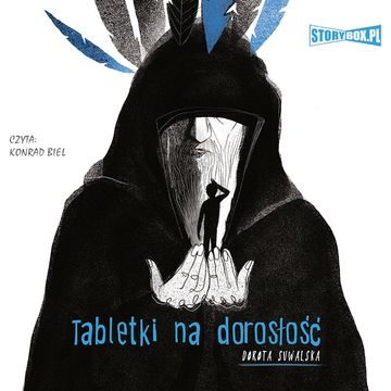 Tabletki na dorosłość audiobook, Dorota Suwalska