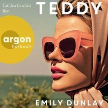 Teddy (Ungekürzte Lesung) audiobook, Emily Dunlay