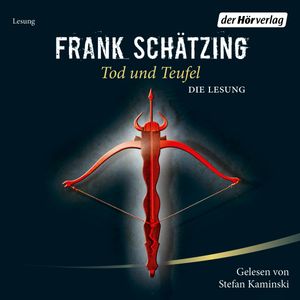 Tod und Teufel, Frank Schätzing