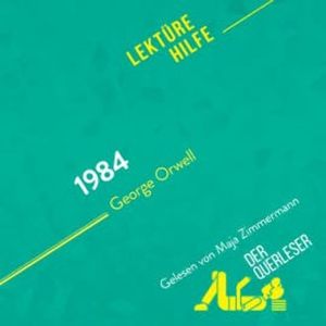 1984 von George Orwell (Lektürehilfe), Hadrien Seret