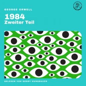 1984 (Zweiter Teil), George Orwell