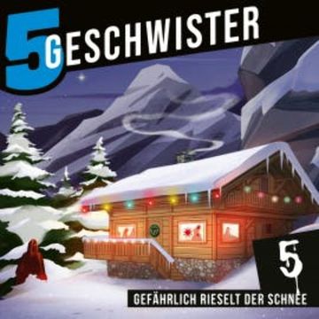 Adventskalender Tag 5 - Gefährlich rieselt der Schnee audiobook, Tobias Schuffenhauer