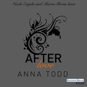 After: Love (After 3) audiobook, Anna Todd