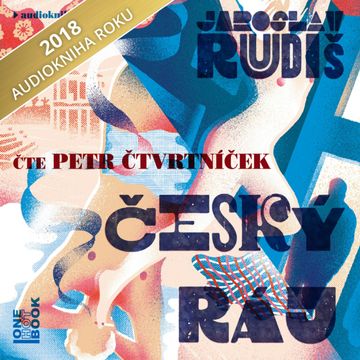 Český ráj audiobook, Jaroslav Rudiš