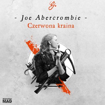 Czerwona kraina audiobook, Joe Abercrombie