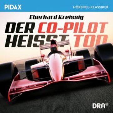 Der Co-Pilot heißt Tod audiobook, Eberhard Kreissig