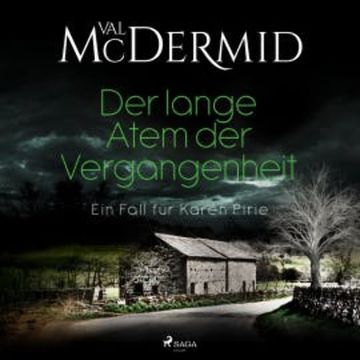 Der lange Atem der Vergangenheit (Ein Fall für Karen Pirie 3) audiobook, Val McDermid