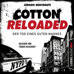 Der Tod eines guten Mannes - Serienspecial (Cotton Reloaded 54), Jürgen Benvenuti