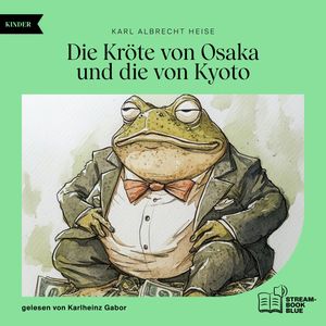 Die Kröte von Osaka und die von Kyoto, Karl Albrecht Heise