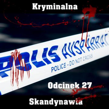 E27 - Linda Chen [Kryminalna Skandynawia] audiobook, Monika Danielsson