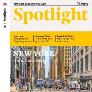 Englisch lernen Audio - Insidertour New York, Spotlight Verlag
