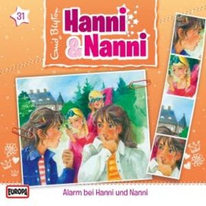 Folge 31: Alarm bei Hanni und Nanni, Enid Blyton