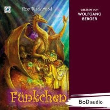 Fünkchen (Ungekürzt) audiobook, Sina Blackwood