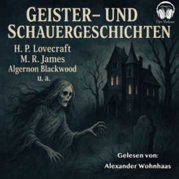 Geister- Und Schauergeschichten audiobook, Howard Phillips Lovecraft