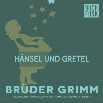 Hänsel und Gretel audiobook, Gebrüder Grimm