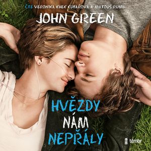 Hvězdy nám nepřály (2. vydání), John Green
