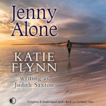 Jenny Alone audiobook, Katie Flynn writing as Judith Saxton
